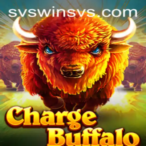 ChargeBuffalo: Exploring the Dynamic World of SVSWin Gaming