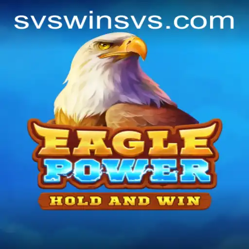Discover EaglePower: An Engaging Adventure Game Uniting Players Worldwide